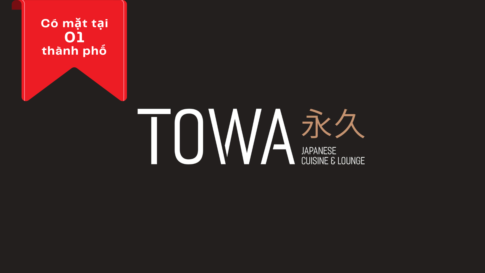 TOWA - Japanese Cuisine & Lounge – Chiết khấu 15%
