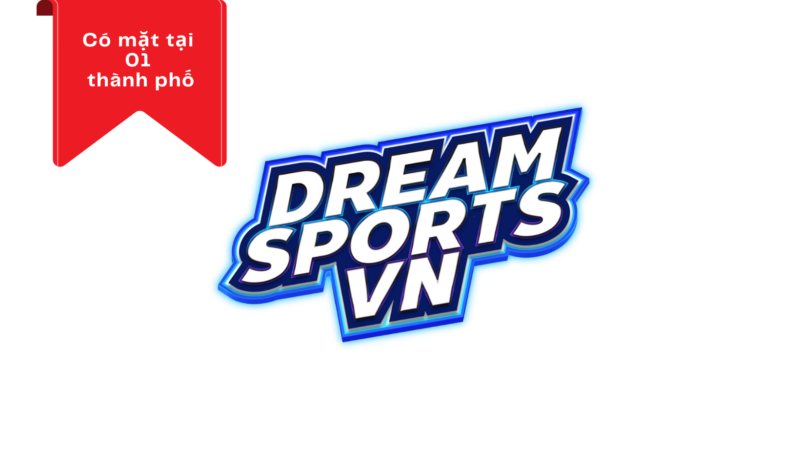 Đơn vị chuyên tổ chức sự kiện thể thao Dream Sports VN – Chiết khấu 20%
