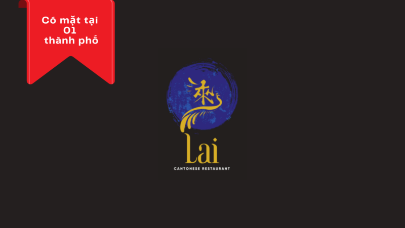 Lai Restaurant – Chiết khấu 15%