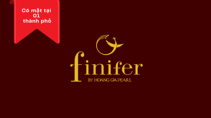 Finifer by Hoang Gia Pearl – Ưu đãi 15%